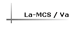 La-MCS / Va